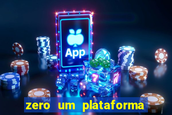 zero um plataforma de jogos